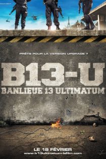 دانلود فیلم Banlieue 13: Ultimatum 2009 دانلود فیلم Banlieue 13: Ultimatum 2009