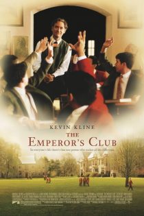 دانلود فیلم The Emperor’s Club 2002