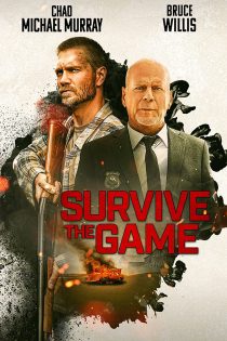 دانلود فیلم Survive the Game 2021 دانلود فیلم Survive the Game 2021
