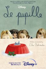 دانلود فیلم Le pupille 2022 با دوبله فارسی دانلود فیلم Le pupille 2022 با دوبله فارسی