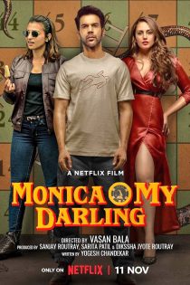 دانلود فیلم Monica, O My Darling 2022 با دوبله اختصاصی دانلود فیلم Monica, O My Darling 2022 با دوبله اختصاصی