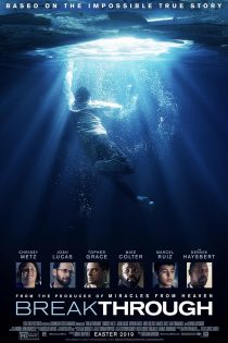 دانلود دوبله فارسی فیلم Breakthrough 2019
