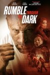 دانلود فیلم Rumble Through the Dark 2023 با زیرنویس چسبیده دانلود فیلم Rumble Through the Dark 2023 با زیرنویس چسبیده