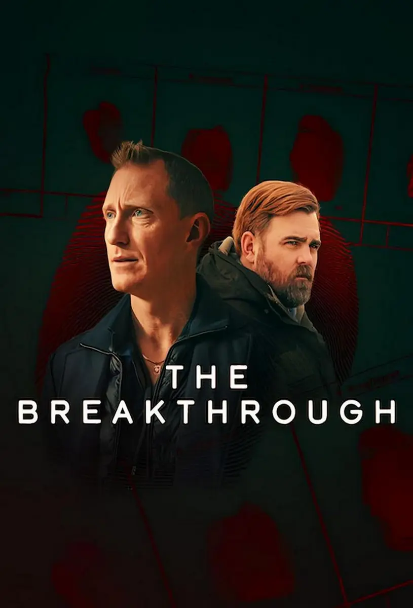 دانلود سریال The Breakthrough با زیرنویس چسبیده