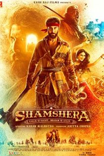 دانلود فیلم Shamshera 2022 با زیرنویس چسبیده دانلود فیلم Shamshera 2022 با زیرنویس چسبیده