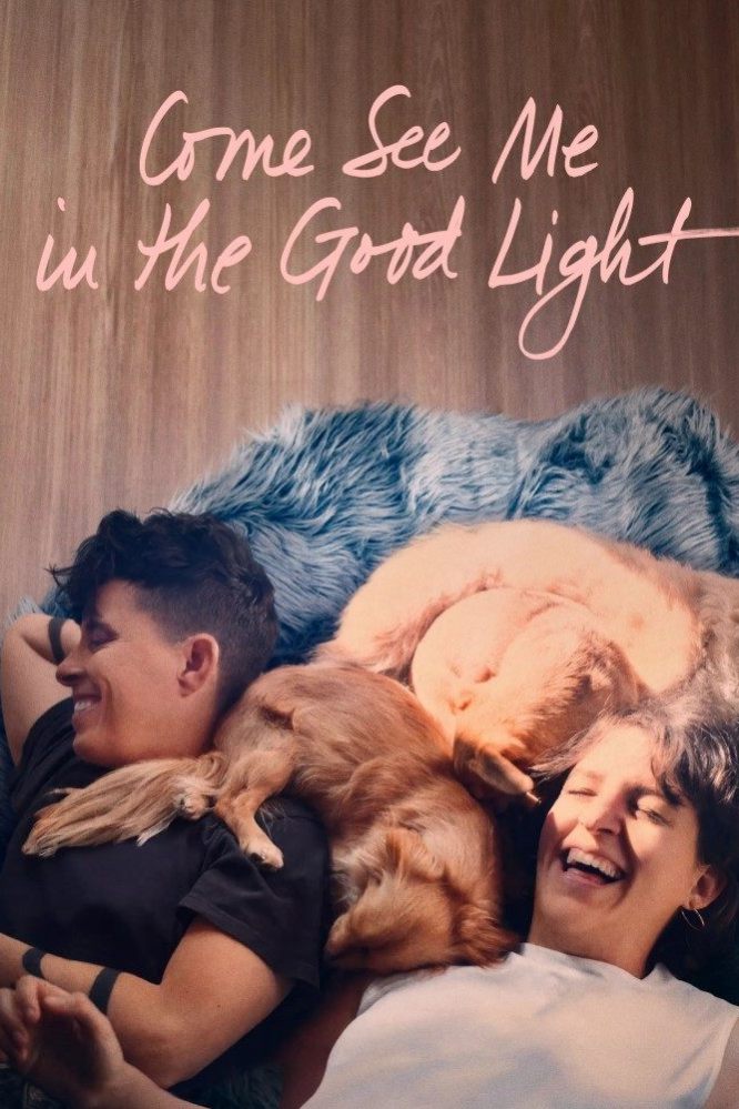 دانلود فیلم Come See Me in the Good Light 2025 با زیرنویس چسبیده