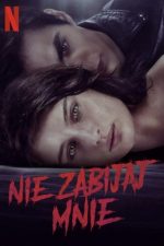 دانلود فیلم Don’t Kill Me 2021