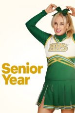دانلود فیلم Senior Year 2022