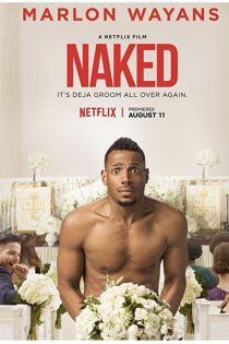 دانلود فیلم Naked 2017 با زیرنویس چسبیده