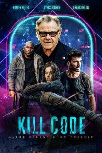 دانلود فیلم Kill Code 2026 با زیرنویس چسبیده دانلود فیلم Kill Code 2026 با زیرنویس چسبیده